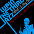 『LUPIN THE THIRD「JAZZ」～What's Going On～』