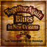 『Together Again Blues in New Orleans』