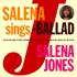 『SALENA sings J-BALLAD』