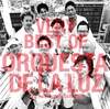 VERY BEST OF ORQUESTA DE LA LUZ～25th Anniversary Collection