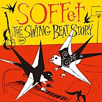 『THE SWING BEAT STORY』
