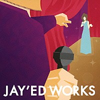 『JAY'ED WORKS』
