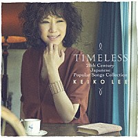 『Timeless 20th Century Japanese Popular Songs Collection』