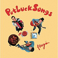 『Potluck Songs』