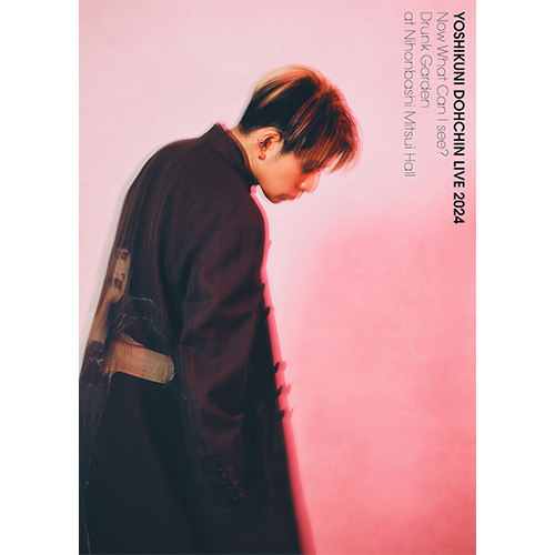 『堂珍嘉邦 LIVE 2024 “Now What Can I See? ~Drunk Garden~” at Nihonbashi Mitsui Hall』