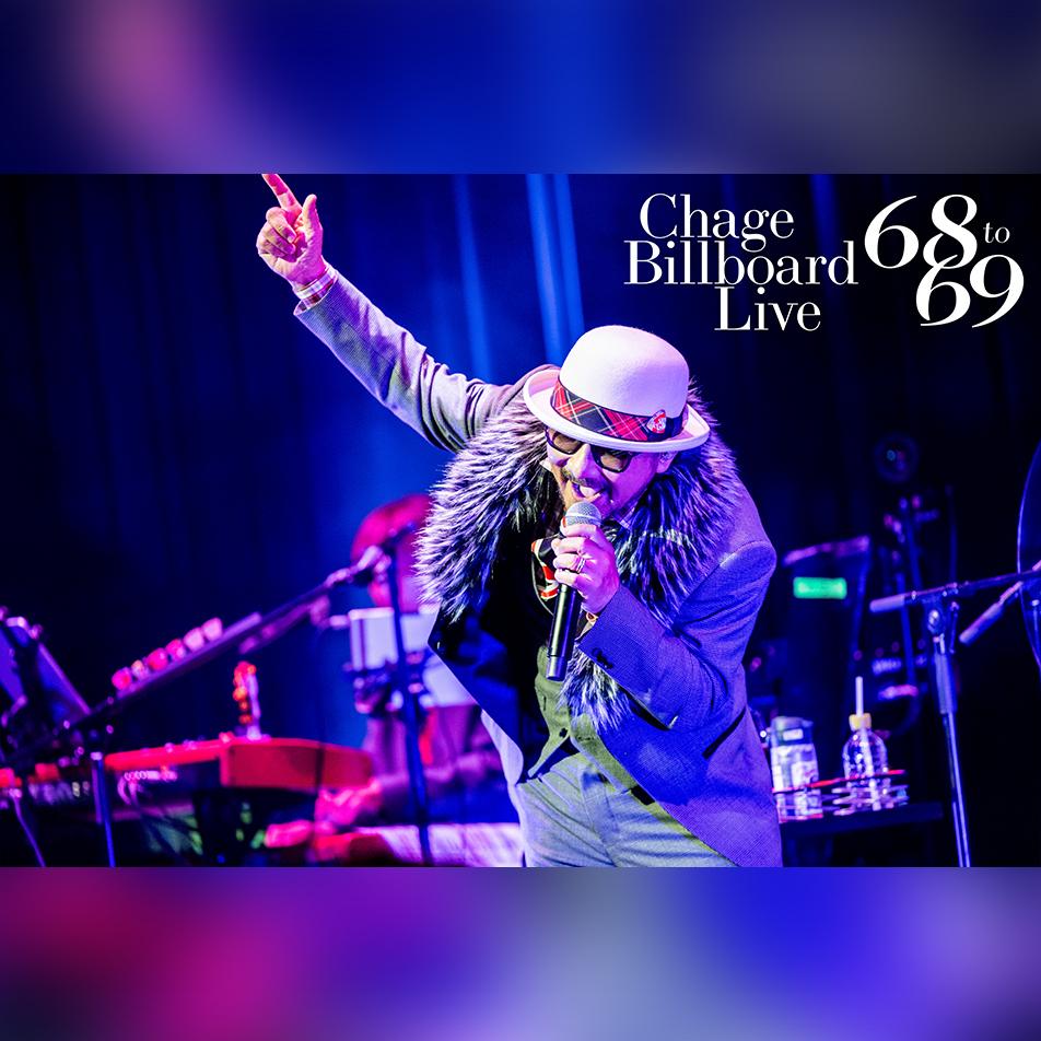 Chage Billboard Live 68 to 69