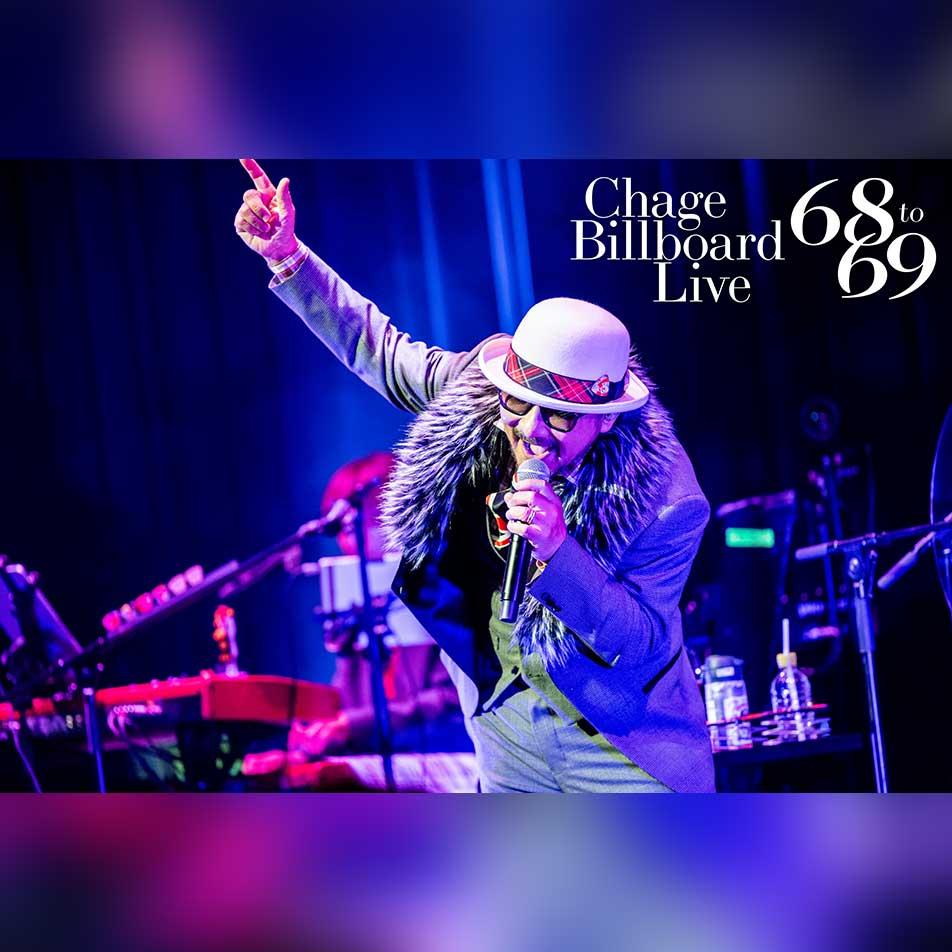 Chage Billboard Live 68 to 69